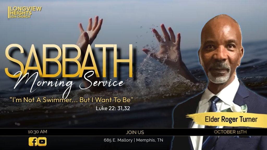 “I’m Not A Swimmer… But I Want To Be” Longview Heights SDA Church