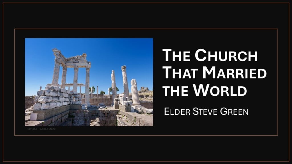 The Church that Married the World