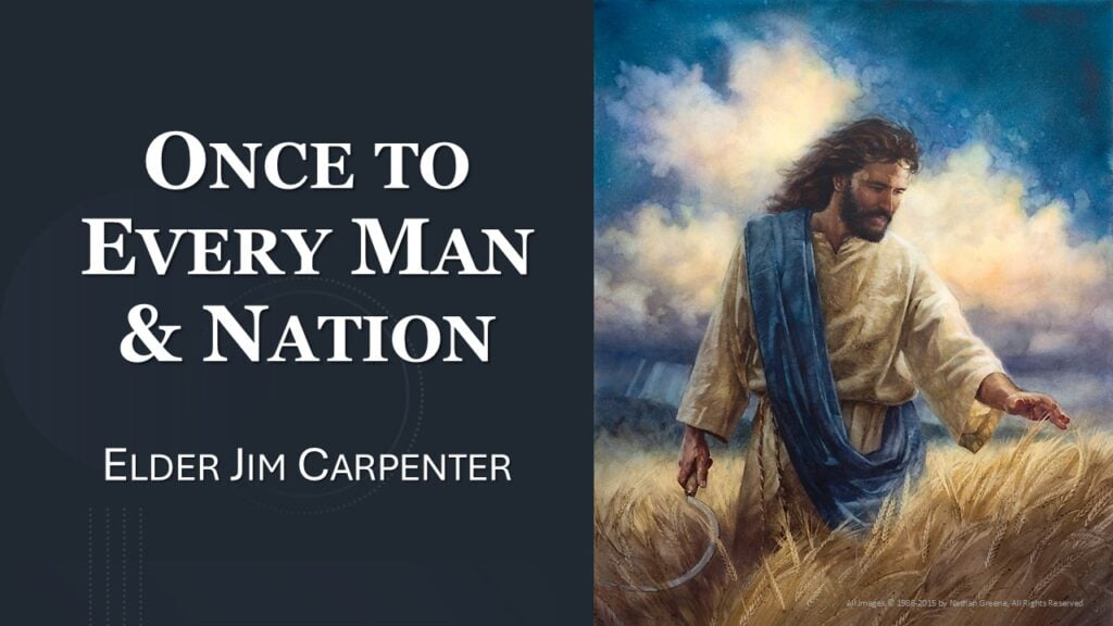 Once Every Man & Nation