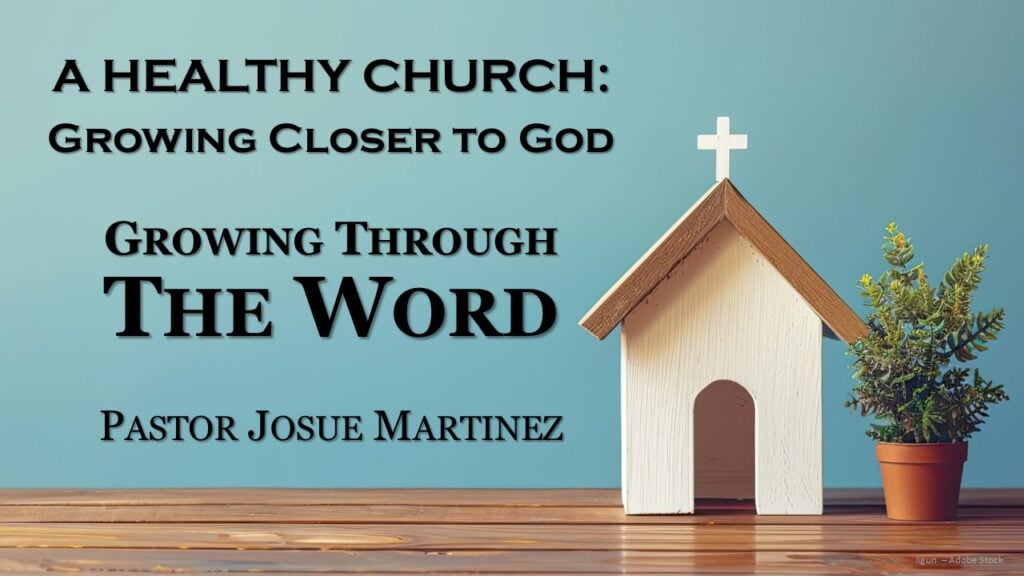 Growing Through the Word