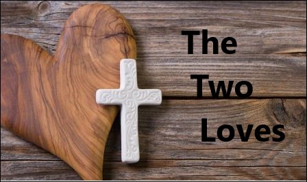 The Two Loves   by Curt Woods