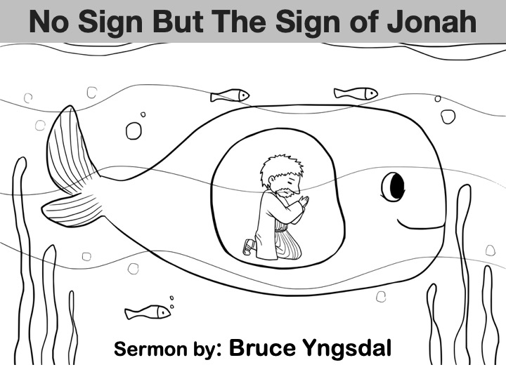 No Sign But the Sign of Jonah