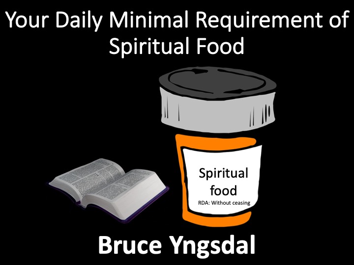 Your Daily Minimal Requirement of Spiritual Food