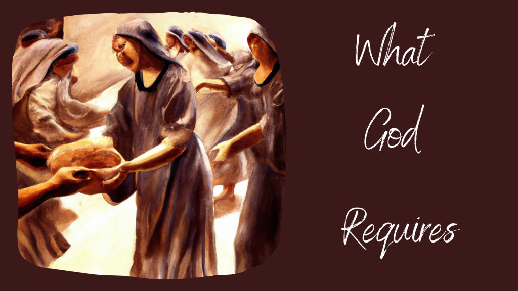 What God Requires
