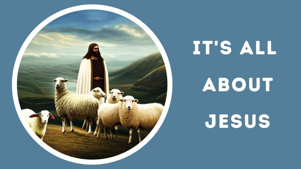 It’s Still All About Jesus