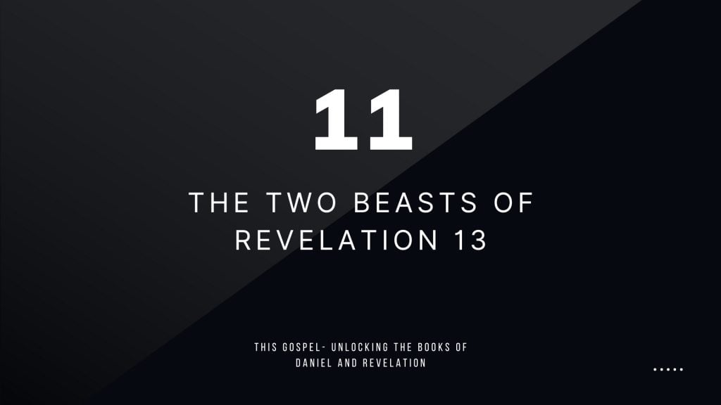 The Two Beasts of Revelation 13