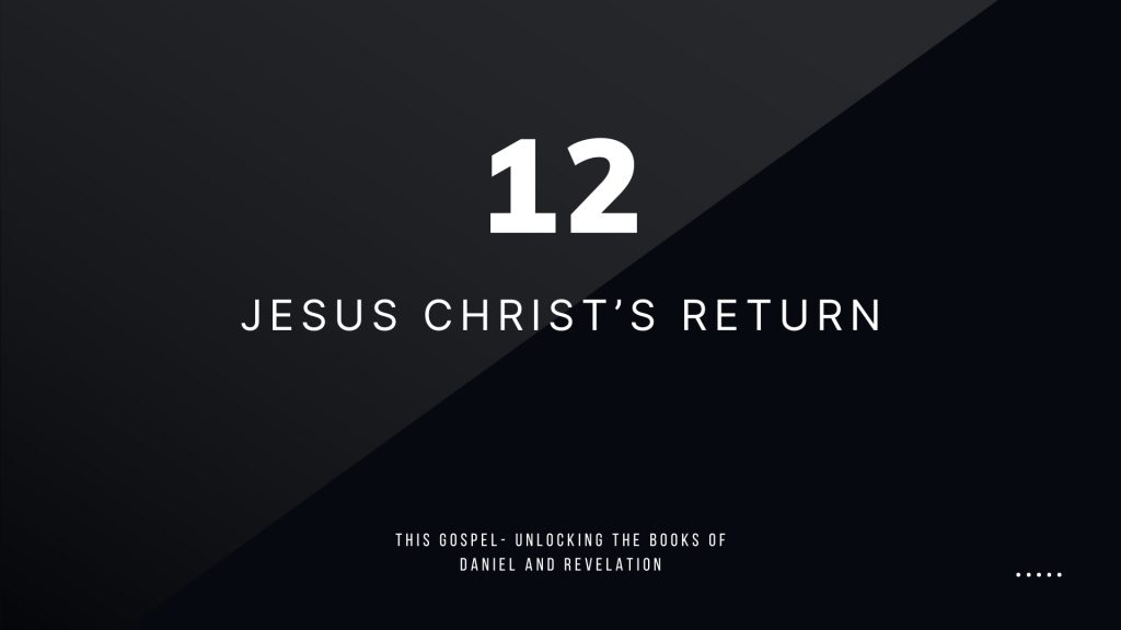 Jesus Christs Return