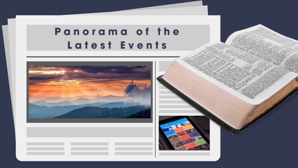 Panorama of the Latest Events