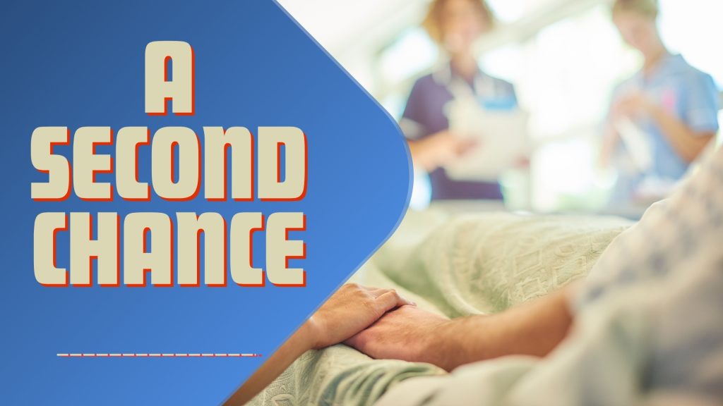 A Second Chance