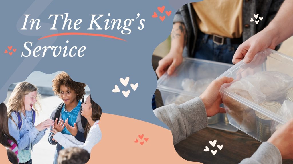 In The King’s Service