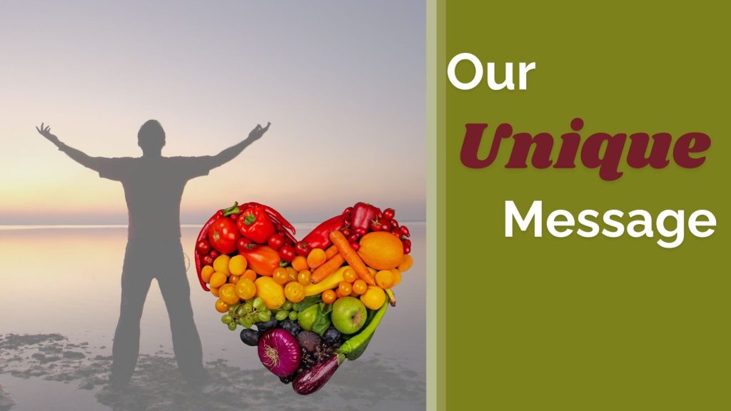 Our Unique Message