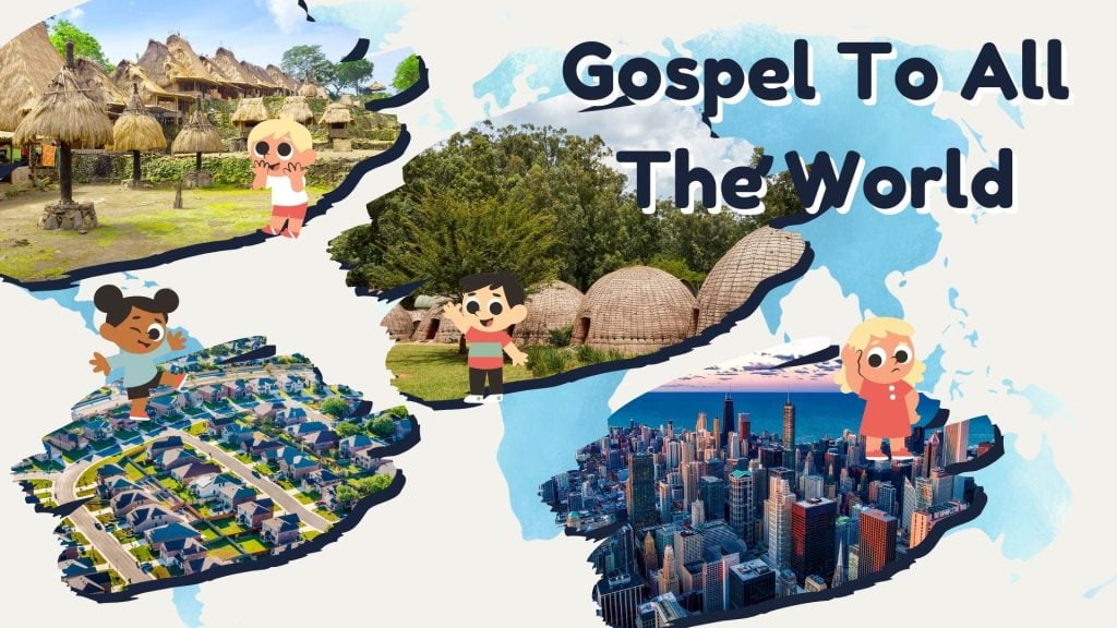 Gospel To All The World