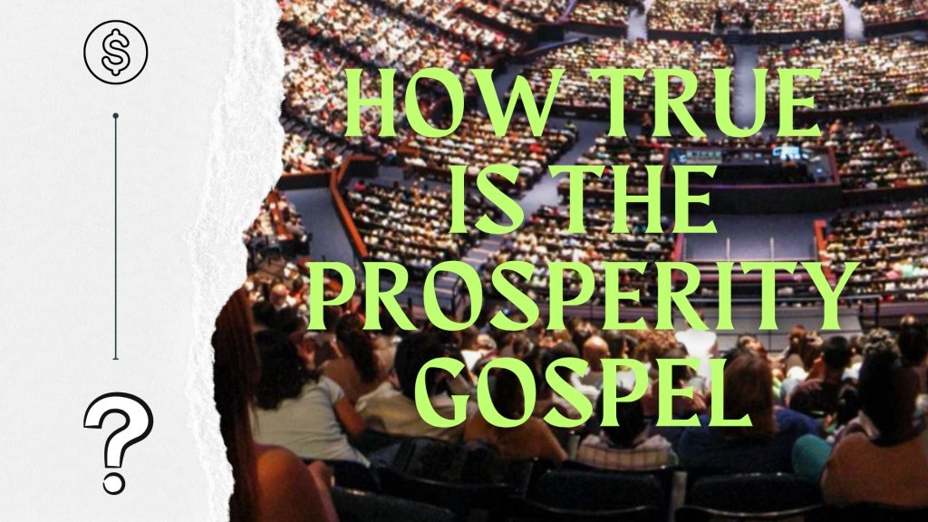 How True Is The Prosperity Gospel