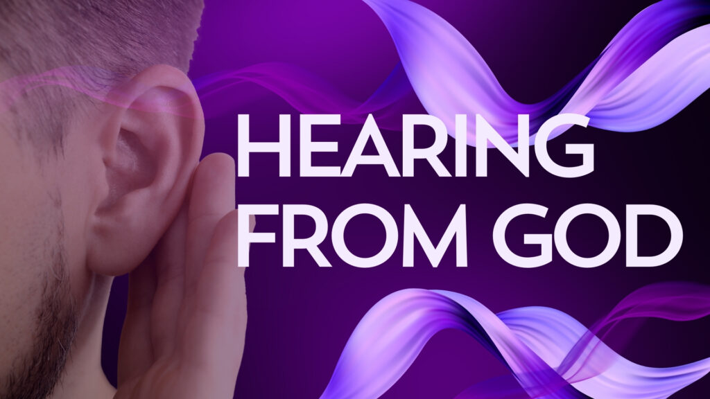 Hearing From God