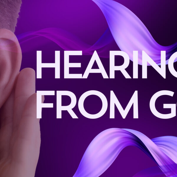 Hearing From God