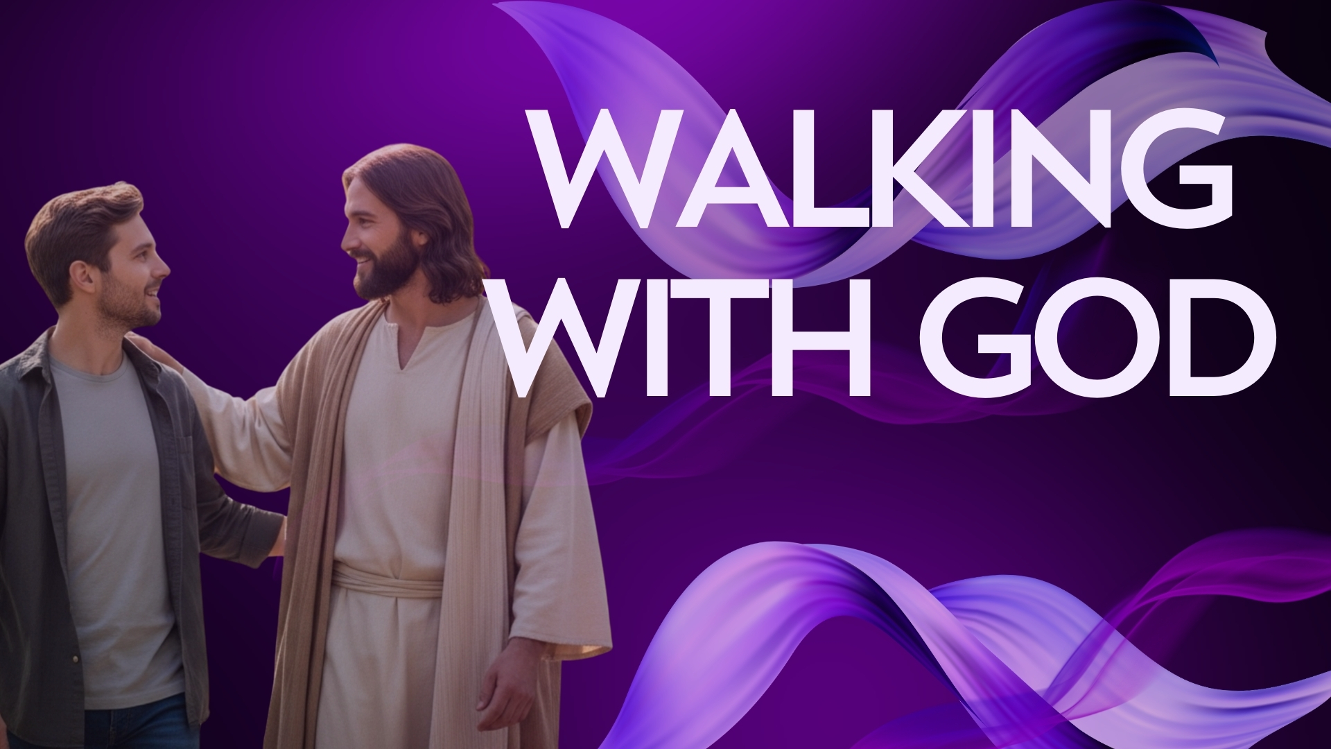 Walking With God