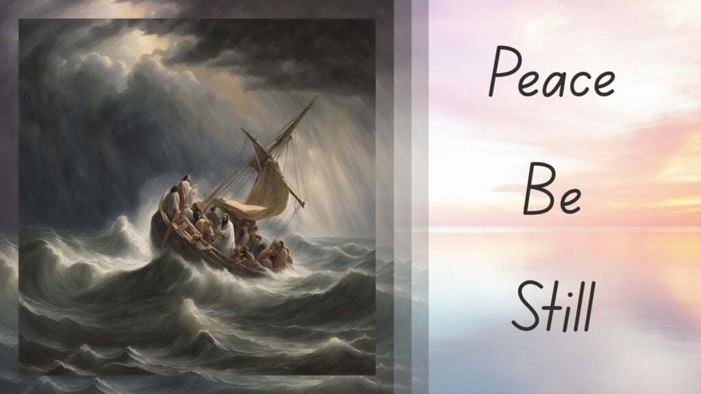 Peace Be Still