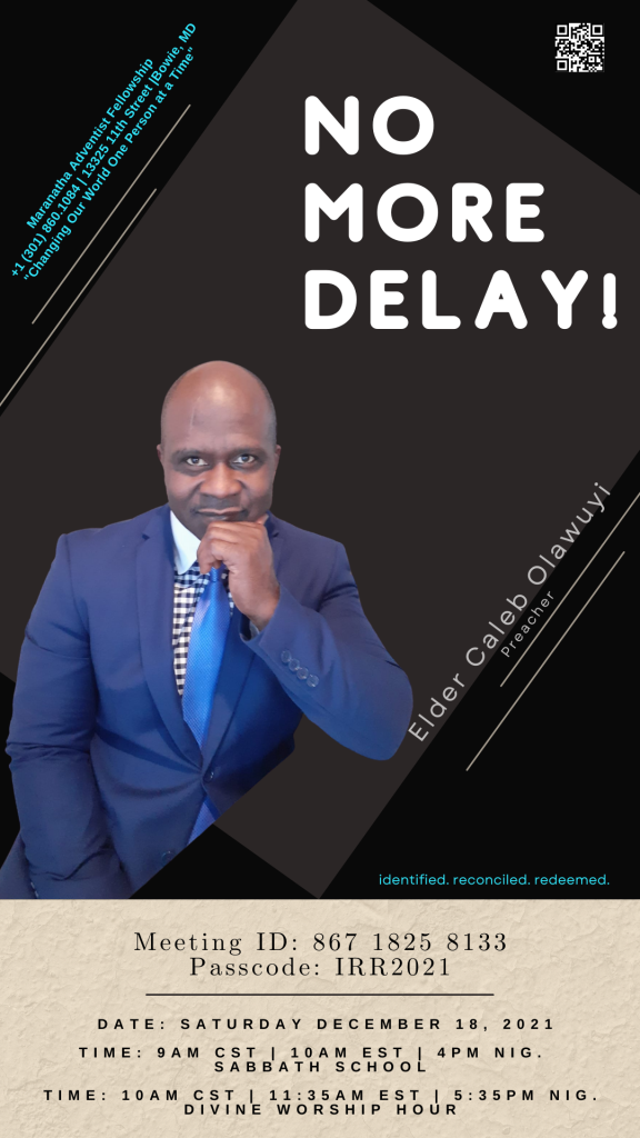 No More Delay!