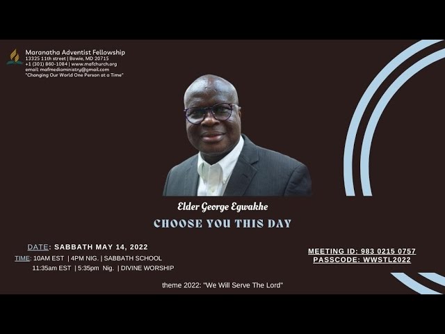 Choose You This Day Elder George Egwakhe