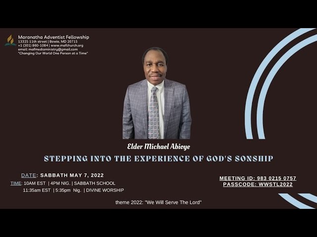 Stepping Into the Experience of God’s Sonship | Elder Michael Abioye
