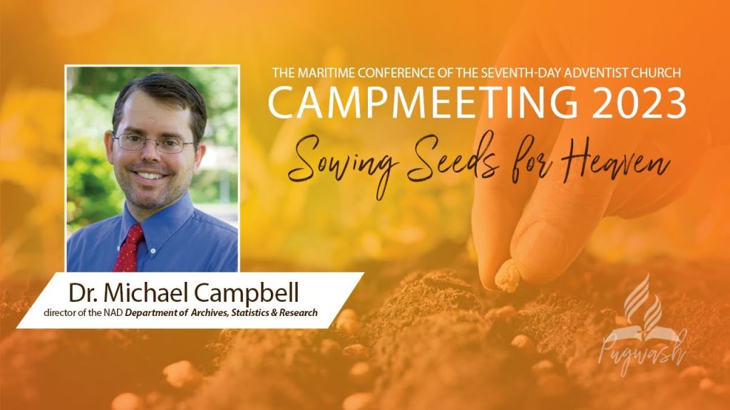 Michael Campbell:  Adventist History #4