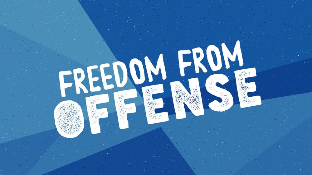 Freedom from Offense Part 2