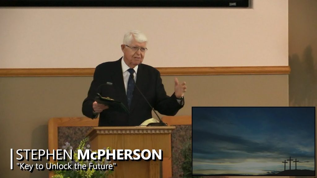“Key to Unlock the Future” by Pastor Stephen McPherson