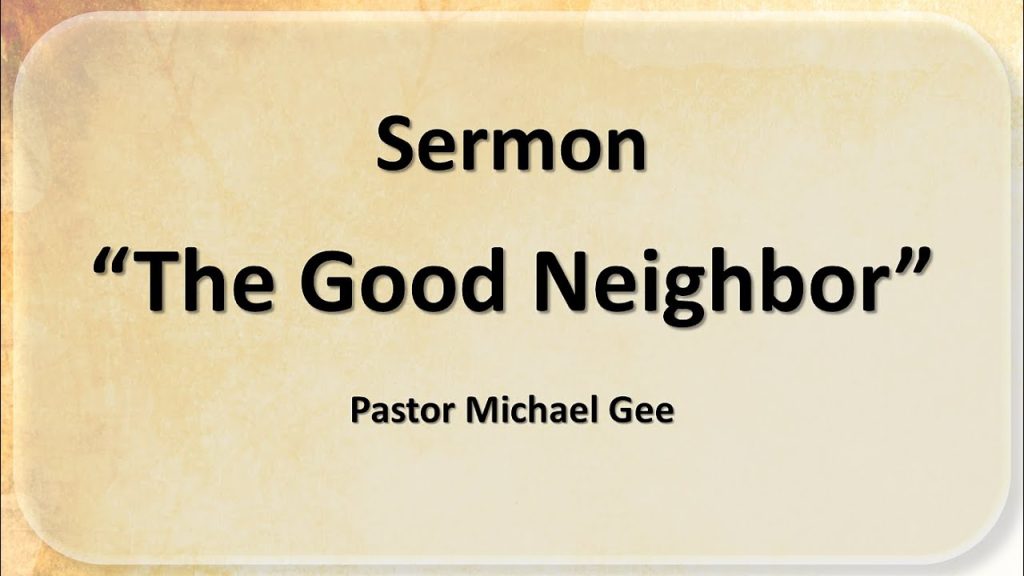 09/29/2024 The Good Neighbor