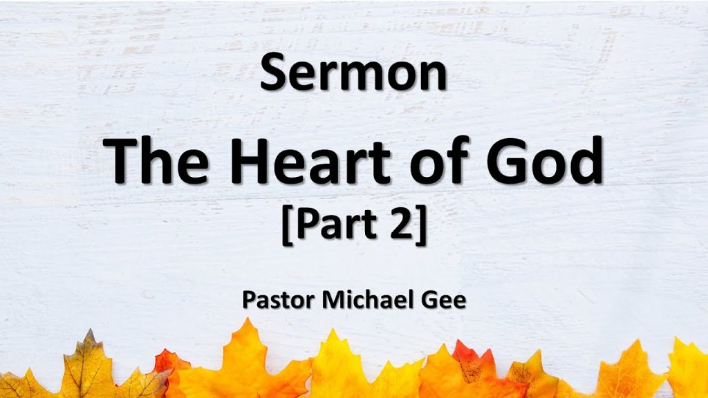 2024-10-26 The Heart of God [Part 2]