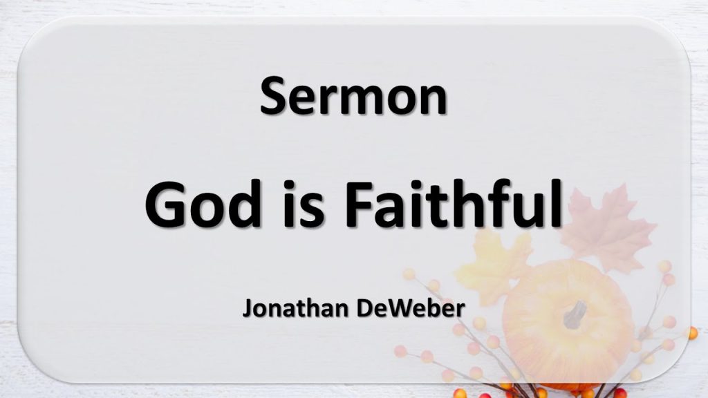 2024-11-16 God is Faithful