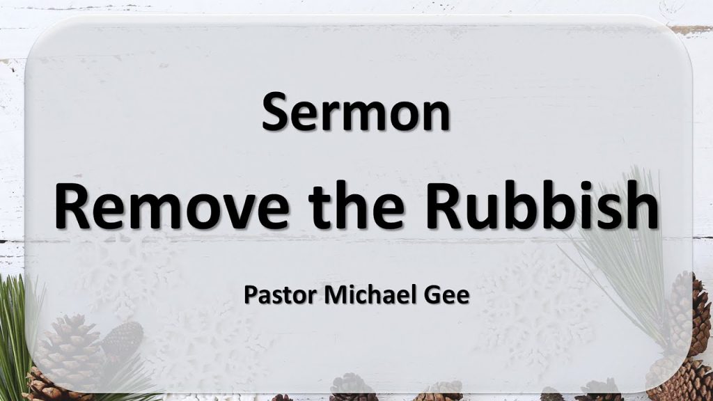 2024-11-23 Remove the Rubbish