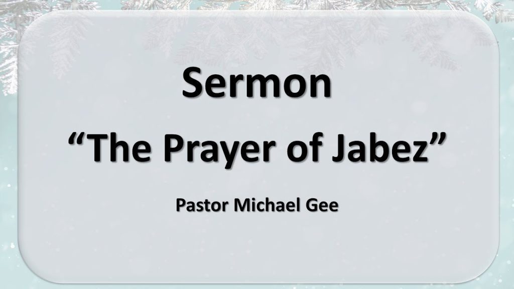 2025-01-11 The Prayer of Jabez