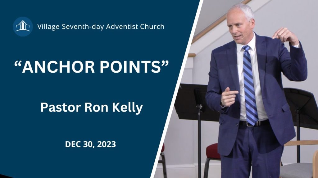 Anchor Points | Pastor Ron Kelly