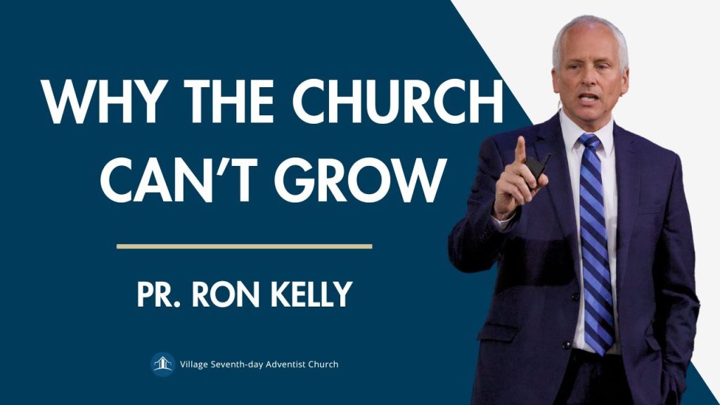 Why The Church Can’t Grow Part 1 | Pastor Ron Kelly