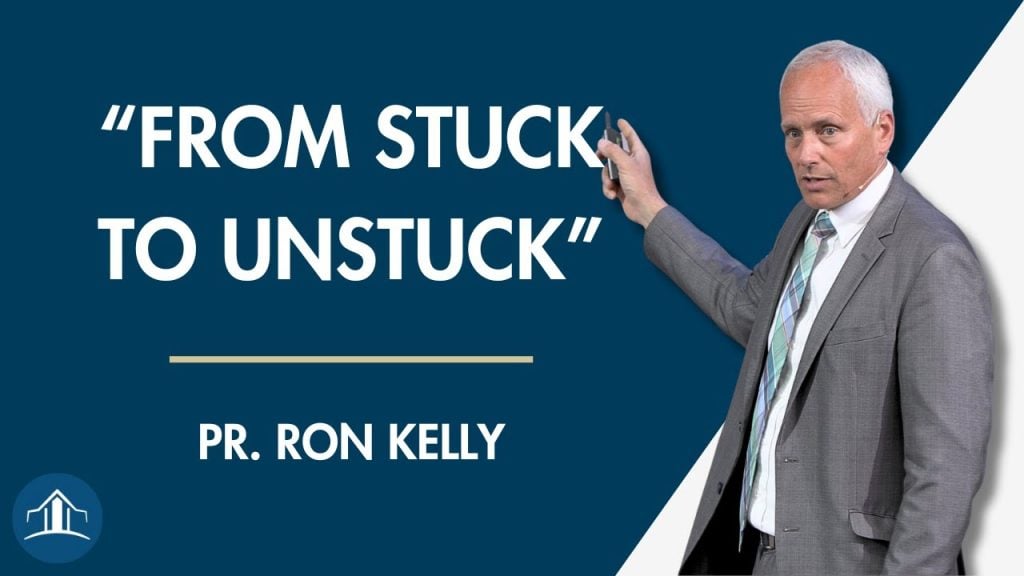 Why The Church Can’t Grow: From Stuck to Unstuck | Pastor Ron Kelly