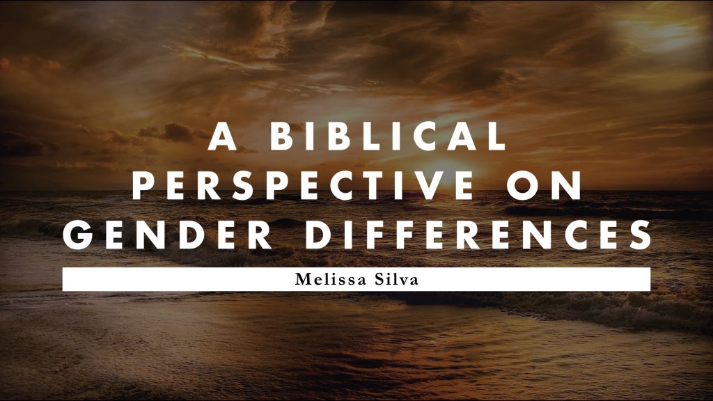 A Biblical Perspective on Gender Differences