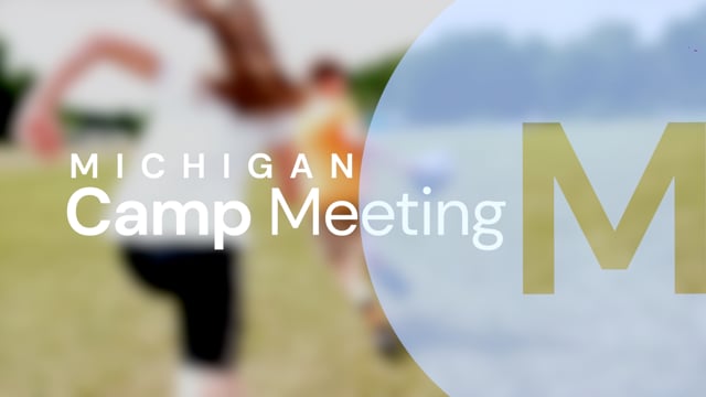 2021 Camp Meeting: RECAP Finale