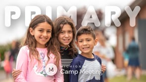 Misda Camp Meeting 2021 Primary