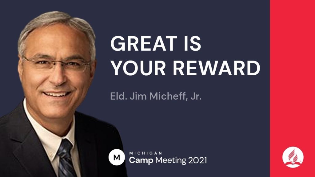 Great Is Your Reward | Jim Micheff