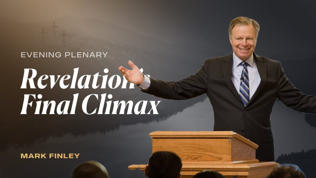 Revelation’s Final Climax | Mark Finley