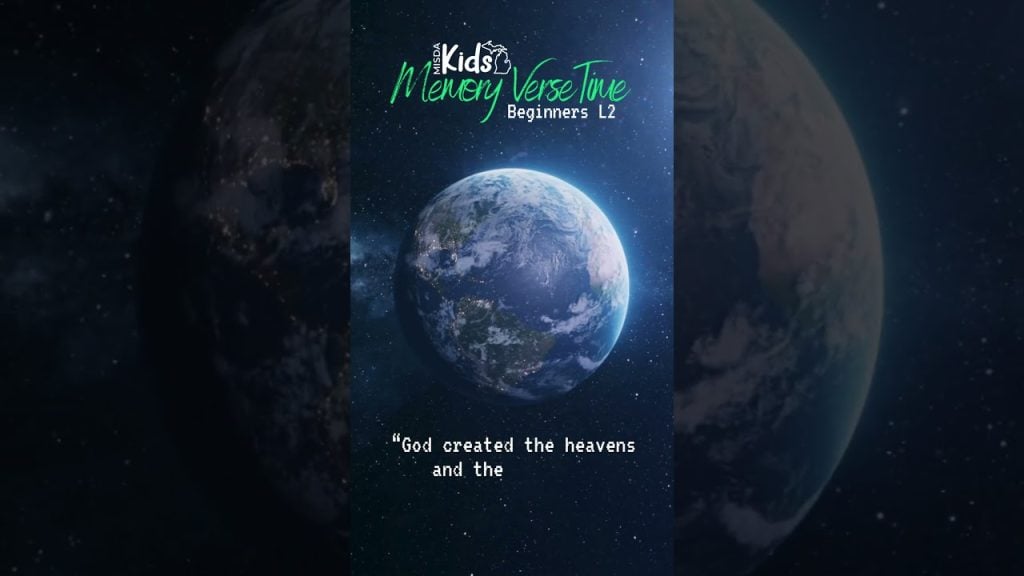 MISDA Kids Memory Verse Time: Beginners Genesis 1:1 – Michigan Conference
