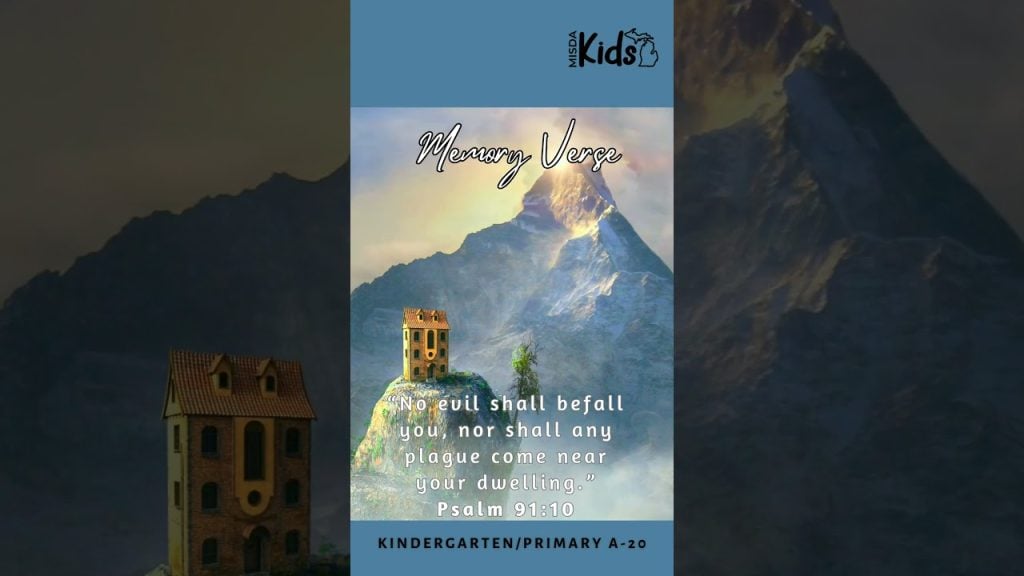 MISDA Kids Memory Verse Time: Kindergarten/Primary L20 Psalm 91:10