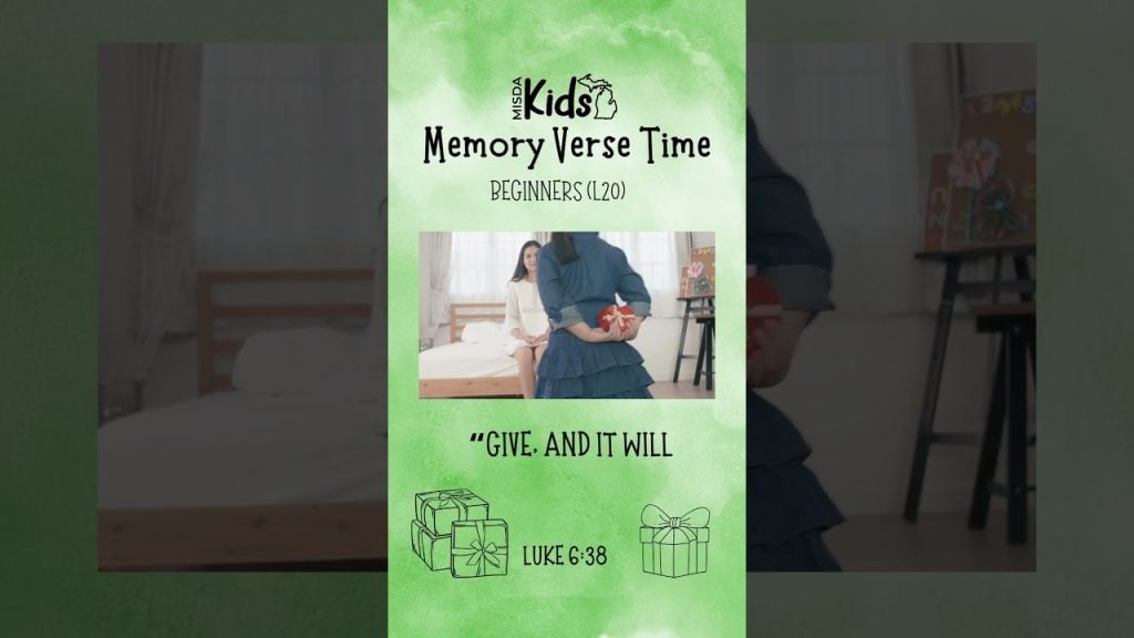 MISDA Kids Memory Verse Time: Beginners L20 Luke 6:38