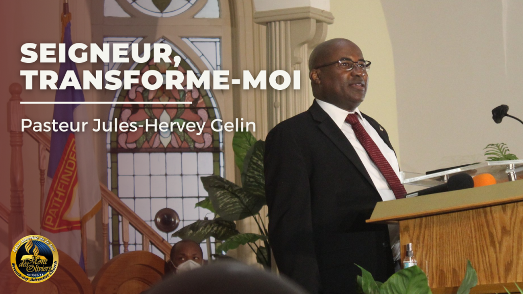 Seigneur, Transforme-Moi