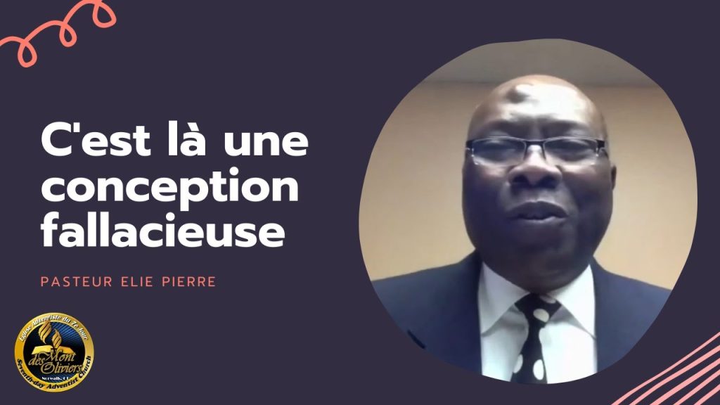 C’est là une conception fallacieuse