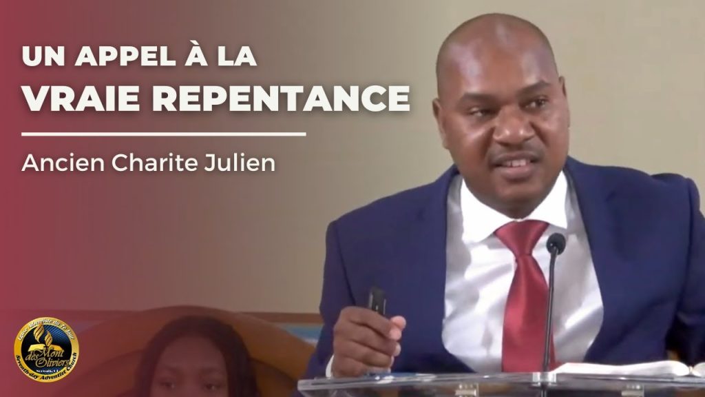 “Un Appel À La Vraie Repentance”