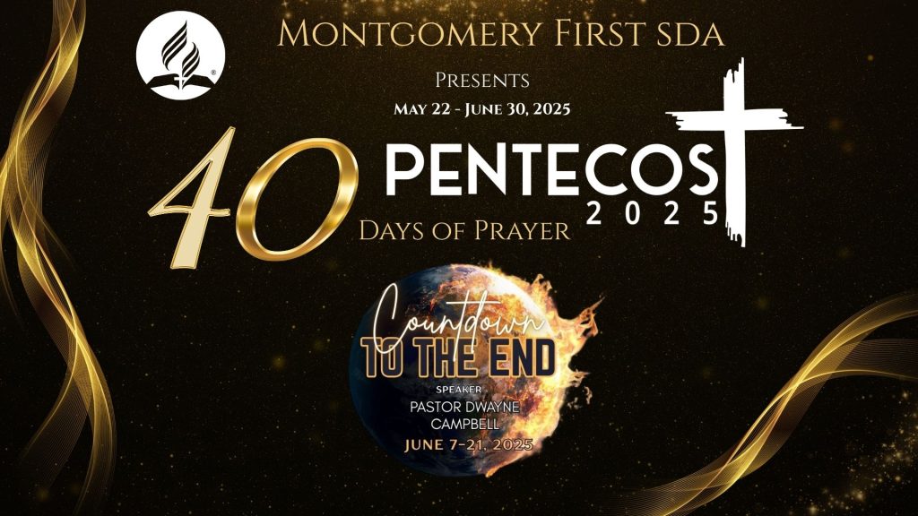 A Season of Transformation: Join Montgomery First SDA’s 40 Days of Prayer