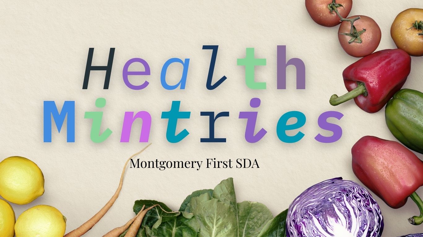 Health Ministries – Nourish to Flourish: Embracing God’s Plan for Health and Wholeness