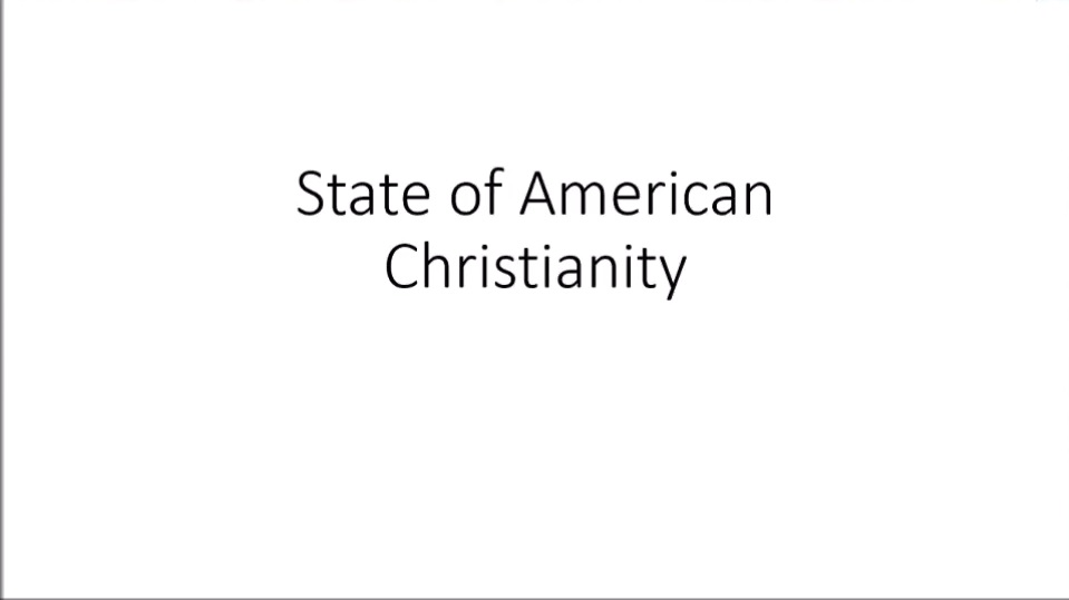 The State Of American Christianity – February 5, 2022