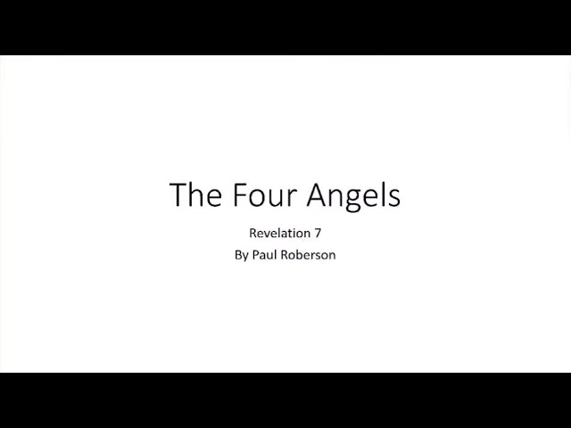 The Four Angels – February 1, 2025